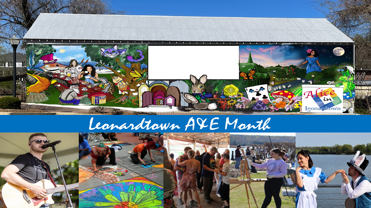 Leonardtown is celebrating the 9th Anniversary of being named an Arts & Entertainment District