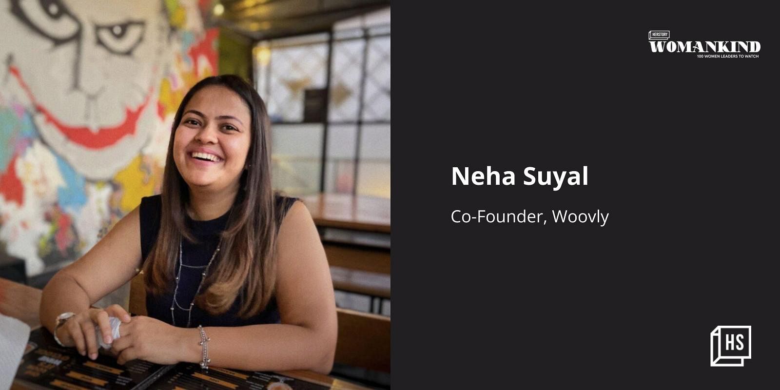 [100 Emerging Women Leaders] Neha Suyal is turning lifestyle of millennials in India’s hinterlands into realit