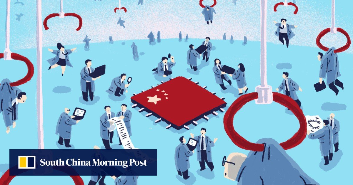 Beijing forges ahead with all-in chip effort, brushing aside setbacks – South China Morning Post