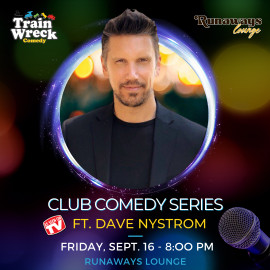 Runaways Lounge Club Comedy Series – Dave Nystrom