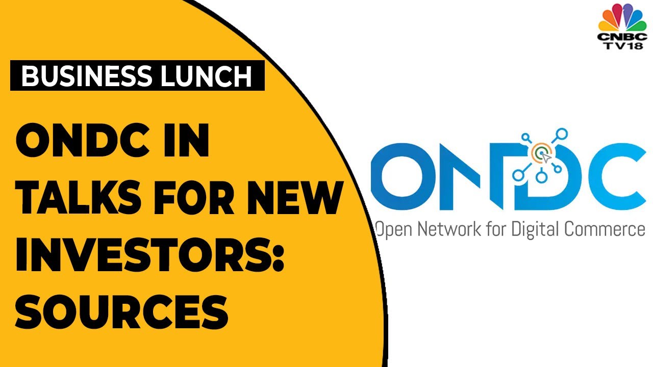 ONDC In Talks With 3 Suitors To Come On Board As Buyers: Sources | Enterprise Lunch | CNBC-TV18 – CNBC-TV18