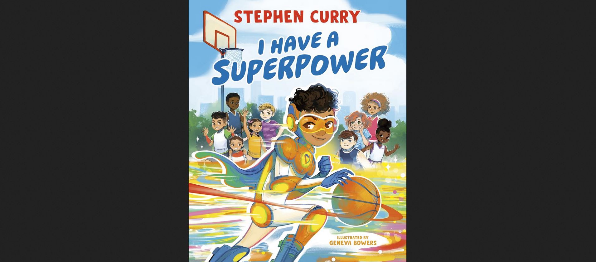 Stephen Curry goals to encourage with ‘I Have a Superpower’ ebook