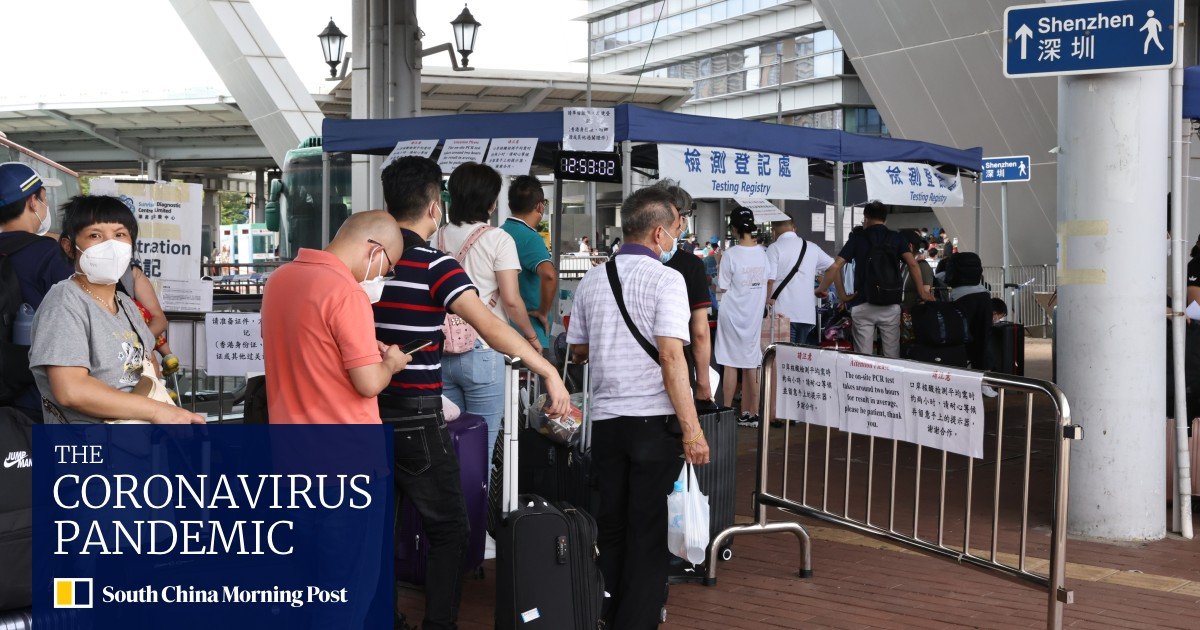 ‘Better than nothing’ to cut cross-border quarantine between Hong Kong, mainland – South China Morning Post