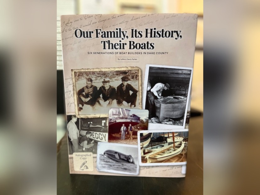 Downtown Books to host signing for Parker’s ‘Our Household, Its Historical past, Their Boats: Six Generations of Boat Builders in Dare County’