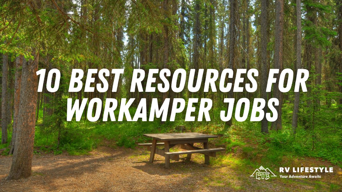 Work Tenting Jobs: 10 Finest Assets For Workamper Jobs