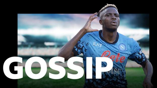 Thursday’s gossip: Osimhen, Leao, Moukoko, Pellistri, Kane, Fernandez, Mykhaylo