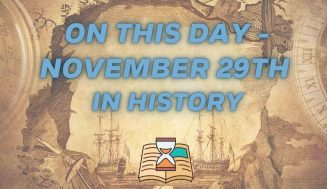 On This Day – November twenty ninth In Historical past: Necessary Occasions In Politics, Sports activities, Music, Cinema & Well-known Birthdays