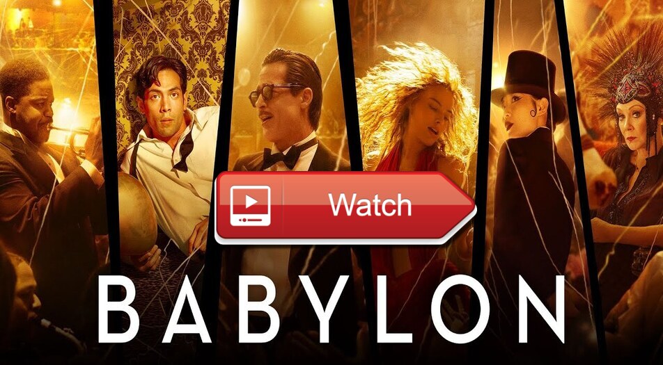 Right here’s The place to Watch ‘Babylon’ Film (2022) Free On-line Streaming At Residence