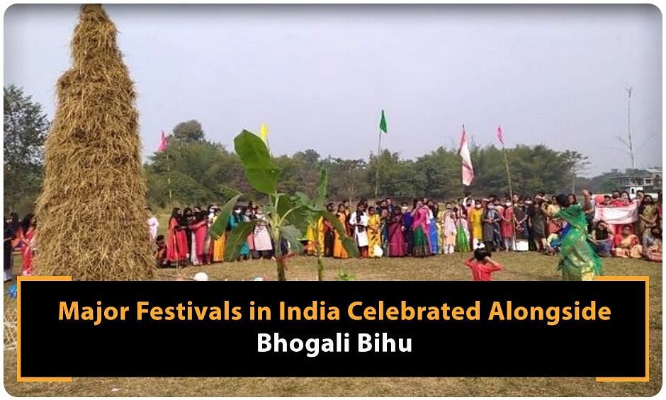 Main Festivals in India Celebrated Alongside Bhogali Bihu