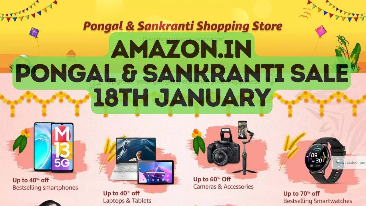 Amazon.in’s ‘Pongal & Sankranti Purchasing Retailer’; Listed below are the most effective offers on devices