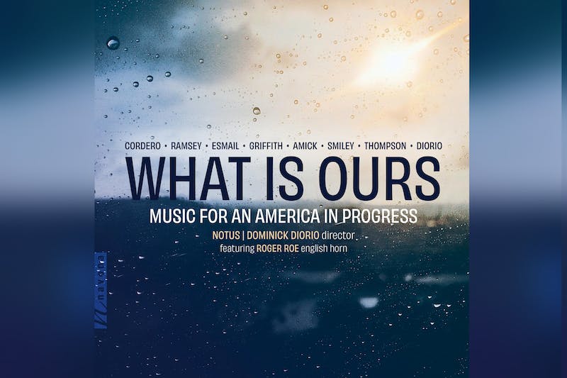 Scholar vocal ensemble, NOTUS, just lately launched second album ‘What’s Ours: Music for an America in Progress’