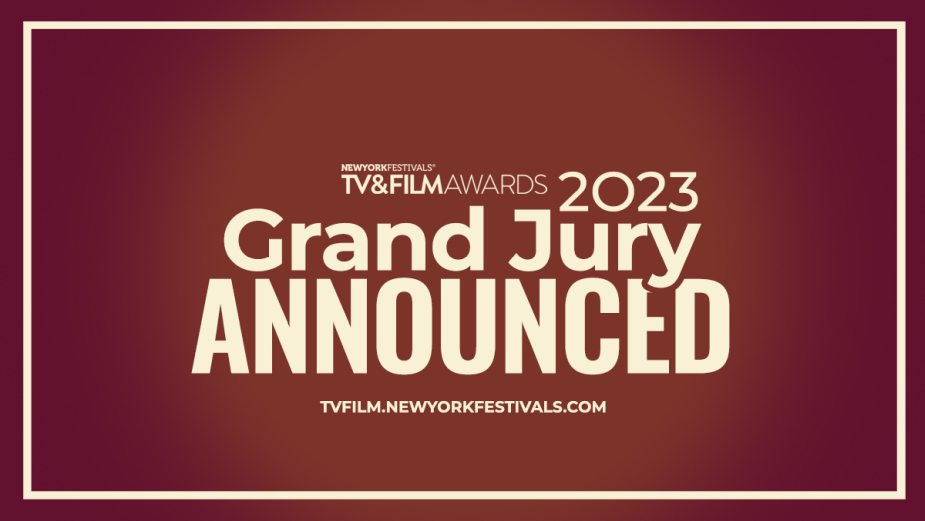 New York Festivals TV and Movie Awards Pronounces 2023 Grand Jury